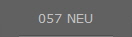 057 NEU